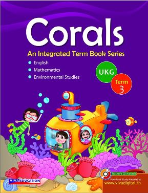 Viva Corals: An Integrated Term Books Series UKG Term 3